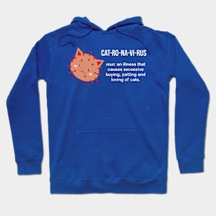 Catronavirus Hoodie